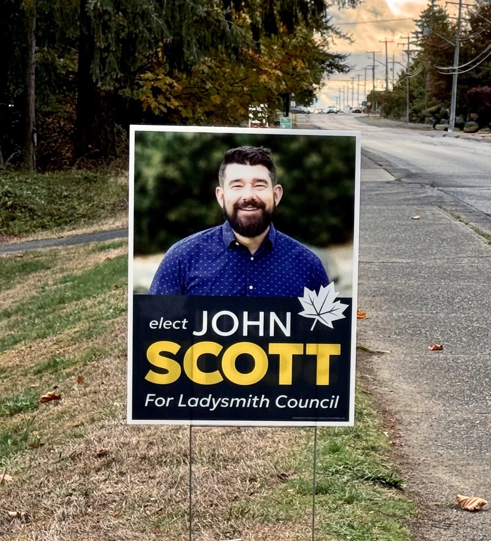 The campaign sign on a Ladysmith roadside