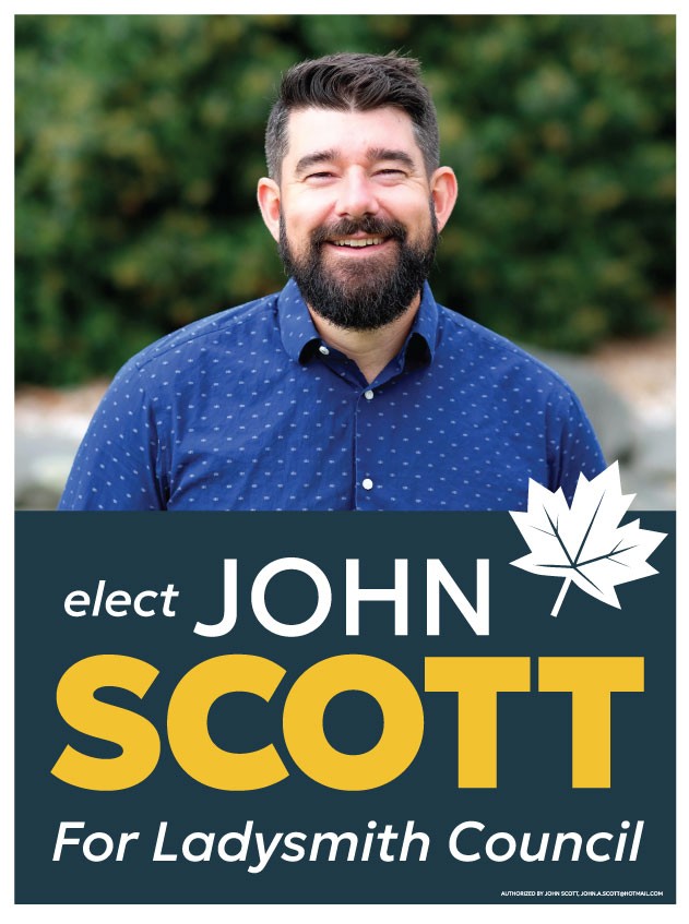Elect John Scott for Ladysmith Council campaign sign